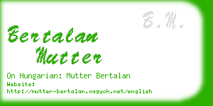 bertalan mutter business card